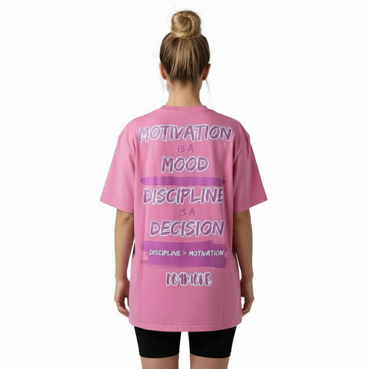 Discipline > Motivation GroundedCotton Oversized Tee